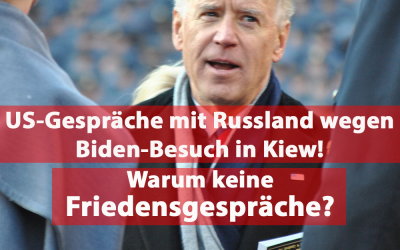 US-Geheimdeal mit Russland wegen Biden-Besuch in Kiew