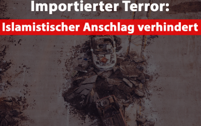 Importierter Terror: Anschlag verhindert