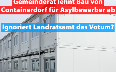 Gemeinderat lehnt Containerdorf für Asylbewerber ab