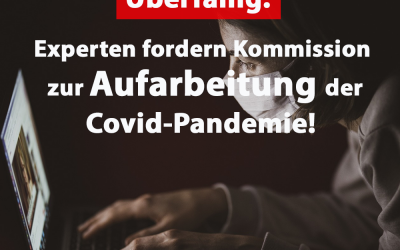 Experten fordern Kommission zur Aufarbeitung der Pandemie