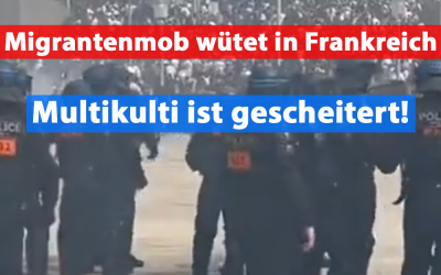 Migrantenmob wütet in Frankreich