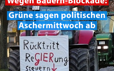 Wegen Bauernprotesten: Grüne sagen Aschermittwoch ab