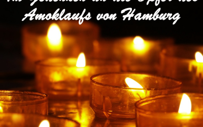 Im Gedenken an die Opfer des Amoklaufs von Hamburg