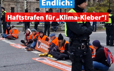Bisher härteste Strafen für „Klima-Kleber“