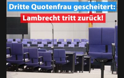 Dritter Misserfolg für Quotenfrauen in Folge: Lambrecht zurückgetreten