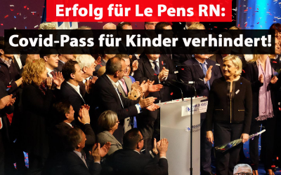 Le Pens RN mit erstem Erfolg: Covid-Pass für Kinder verhindert!