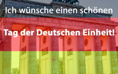 Tag der Deutschen Einheit!