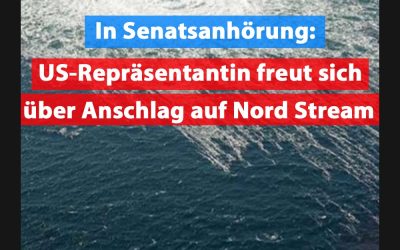 US-Repräsentantin freut sich über Anschlag auf Nord Stream