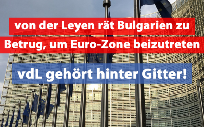 von der Leyen fordert Bulgarien zu Betrug auf